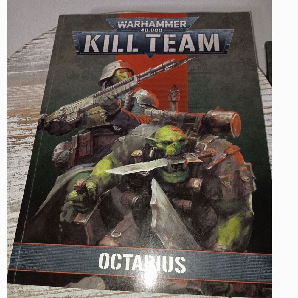 Games Workshop Limited: WARHAMMER 40,000 Kill Team - Octarius Softcover Book